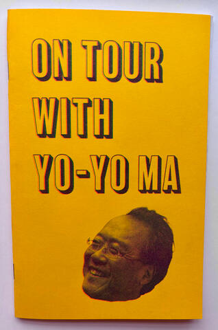 On Tour With Yo-Yo Ma: A perzine about the experience of going on tour with Yo-Yo Ma and Angélique Kidjo’s band for a series of concerts in Chicago, Los Angeles, and San Francisco during the summer of 2025.