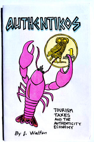 Authentikos: Authentikos is a zine by James Walton about the impact of tourism on the places we love and the search for authenticity in an increasingly inauthentic world. What happens when the soul of a place is the product? 28 Pages.
